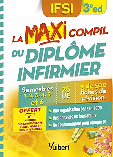 Stock image for La Maxi Compil du diplme infirmier: Semestres 1  6 - 25 UE - 500 fiches de rvision (2021) for sale by Librairie A LA PAGE