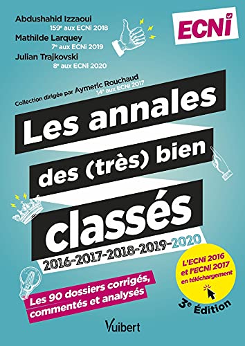 Stock image for Les annales des (trs) bien classs 2016-2017-2018-2019-2020 : ECNi. Les 90 dossiers correction corrigs, comments et analyss for sale by medimops