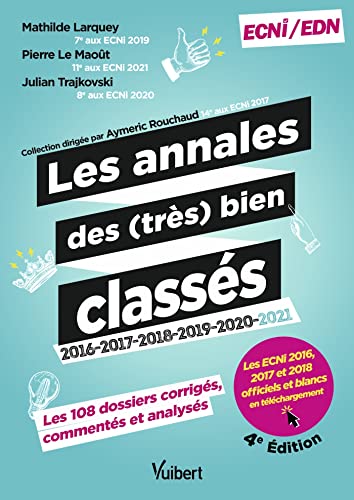 Imagen de archivo de Les Annales Des (trs) Bien Classs 2016, 2017, 2018, 2019, 2020, 2021 : Les 108 Dossiers Corrigs, a la venta por RECYCLIVRE