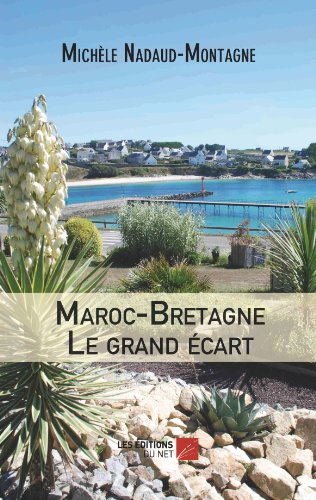 Stock image for Maroc-Bretagne Le grand cart for sale by Revaluation Books