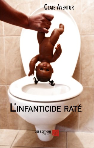 Stock image for L'infanticide Rat for sale by RECYCLIVRE