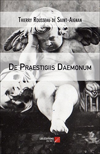 9782312023427: De Praestigiis Daemonum