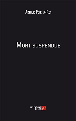 Imagen de archivo de Mort suspendue a la venta por Revaluation Books