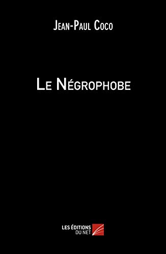 Stock image for Le Ngrophobe for sale by Revaluation Books