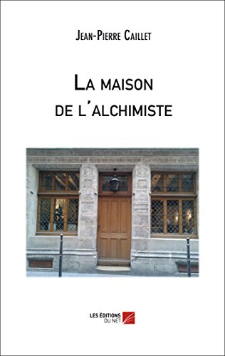 Stock image for La maison de l'Alchimiste for sale by Revaluation Books