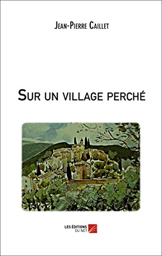 Stock image for Sur un village perch for sale by Revaluation Books