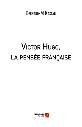 9782312030609: Victor Hugo, la pense franaise