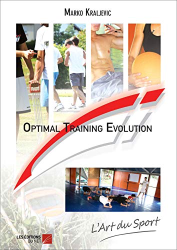 9782312030869: Optimal Training Evolution