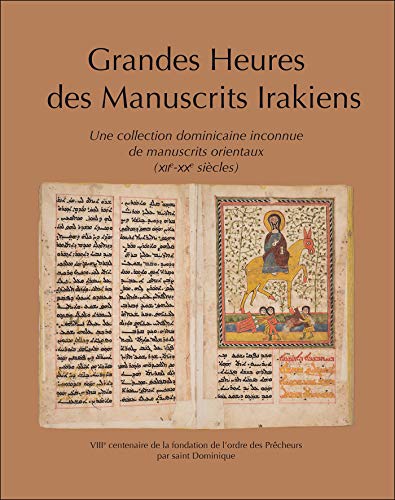 Imagen de archivo de Grandes Heures des manuscrits irakiens a la venta por Librairie Th  la page