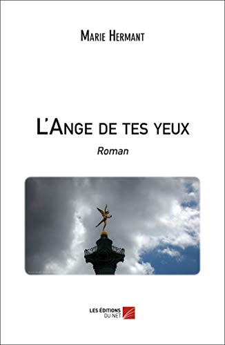 Beispielbild fr L'Ange de Tes Yeux zum Verkauf von medimops