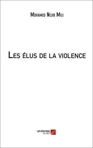 Imagen de archivo de Les lus de la violence a la venta por Revaluation Books