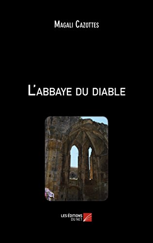 9782312055176: L'abbaye du diable (French Edition)