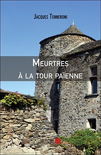 Imagen de archivo de Meurtres  la tour paenne a la venta por Revaluation Books