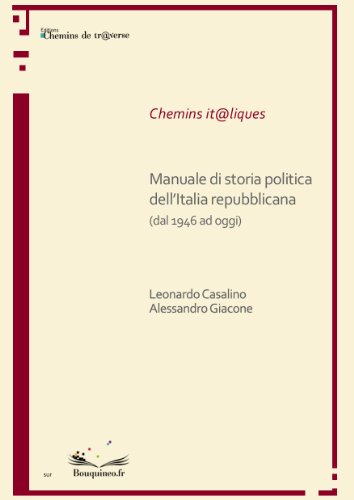 Beispielbild fr Manuale di storia politica dell'Italia repubblicana (dal 1946 ad oggi) zum Verkauf von medimops