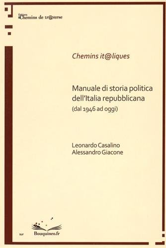 Stock image for Manuale di storia politica dell'Italia repubblicana (dal 1946 ad oggi) for sale by medimops