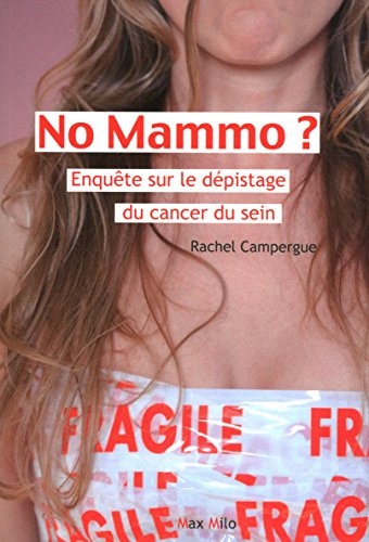 9782315002931: No mammo: Enqute sur le dpistage du cancer du sein