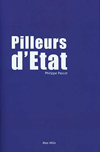 Beispielbild fr Pilleurs d'Etat zum Verkauf von Ammareal