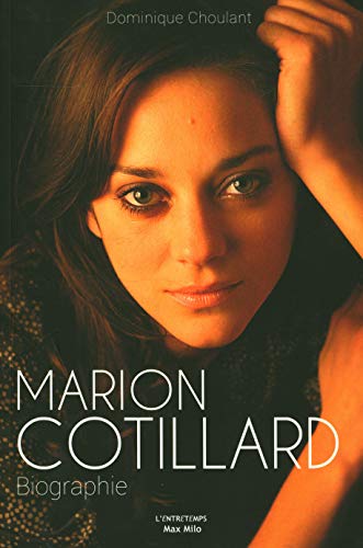 Stock image for Marion Cotillard : Biographie for sale by RECYCLIVRE