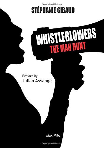 Beispielbild fr Whistleblowers: the Man Hunt zum Verkauf von WorldofBooks