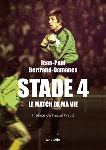 Beispielbild fr Stade 4: Le match de ma vie zum Verkauf von medimops