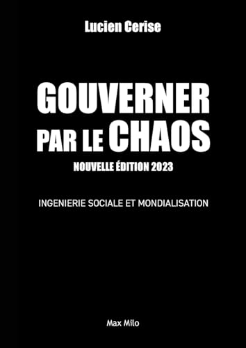 Beispielbild fr Gouverner par le chaos - nouvelle dition revue et corrige zum Verkauf von medimops