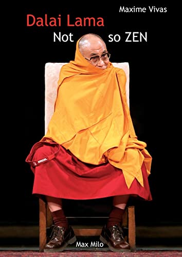 9782315011063: Not so zen: The hidden face of the Dalai Lama