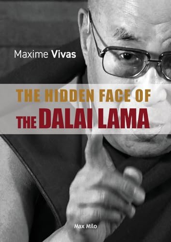 Beispielbild fr The Hidden Face of the Dalai Lama: Slavery, Paedophilia and Rape zum Verkauf von Books Unplugged