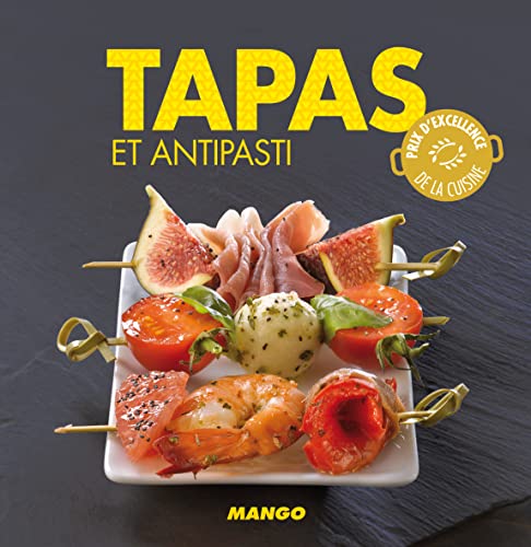 Stock image for Tapas et antipasti for sale by Goldstone Books