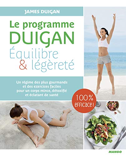 Stock image for Le pogramme Duigan : quilibre et lgret for sale by medimops