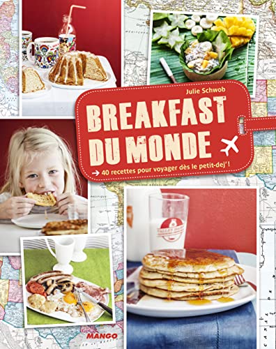 Beispielbild fr BREAKFAST-PETITS DEJEUNERS DU MONDE zum Verkauf von Ammareal