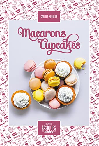 Beispielbild fr Macarons Cupcakes zum Verkauf von Ammareal