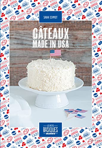 Stock image for GATEAUX MADE IN USA for sale by Ammareal