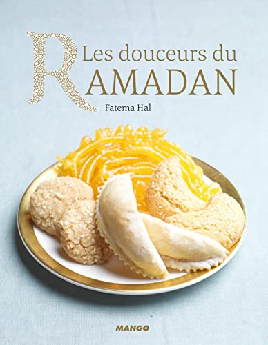 Beispielbild fr Les Douceurs du Ramadan zum Verkauf von medimops