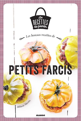 Beispielbild fr Les bonnes recettes de petits farcis zum Verkauf von Ammareal