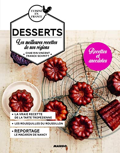 Beispielbild fr Desserts : Les meilleures recettes de nos rgions zum Verkauf von medimops