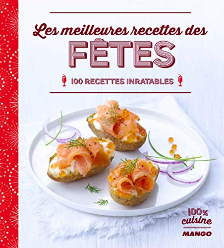 Stock image for Les meilleures recettes des ftes for sale by Ammareal