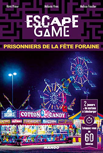 Beispielbild fr Escape Game : Prisonniers de la Fte Foraine zum Verkauf von medimops