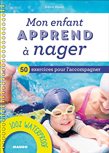 Stock image for Mon enfant apprend  nager for sale by medimops