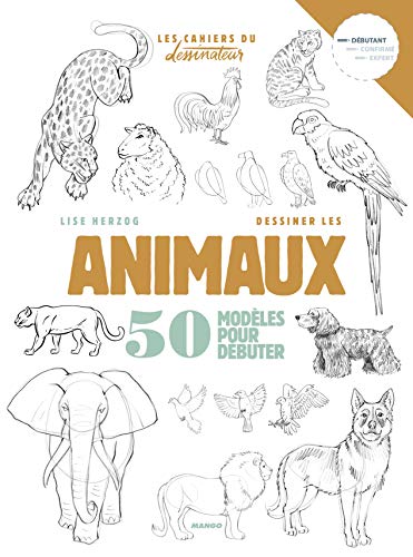 Beispielbild fr Dessiner les animaux: 50 mod les pour d buter zum Verkauf von WorldofBooks