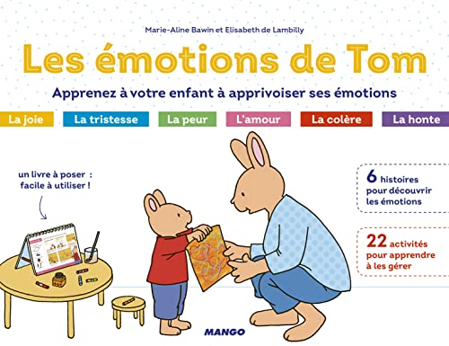 Imagen de archivo de Les motions de Tom: Apprenez  votre enfant  apprivoiser ses motions a la venta por Gallix