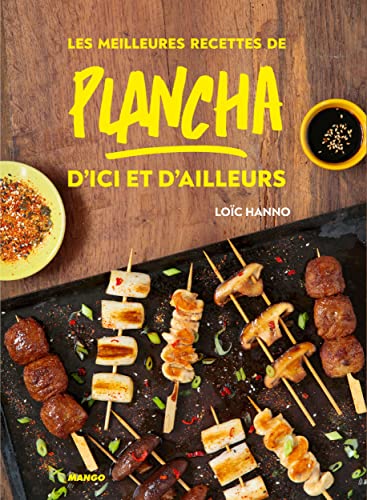 Beispielbild fr Les meilleures recettes de plancha d'ici et d'ailleurs zum Verkauf von medimops