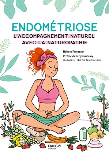 Beispielbild fr Endomtriose : l'accompagnement naturel avec la naturopathie zum Verkauf von medimops