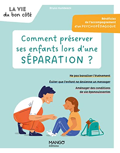 Beispielbild fr Comment prserver ses enfants lors d'une sparation ? zum Verkauf von medimops