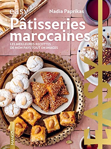 Beispielbild fr Ptisseries Marocaines : Les Meilleures Recettes De Mon Pays Tout En Images zum Verkauf von RECYCLIVRE