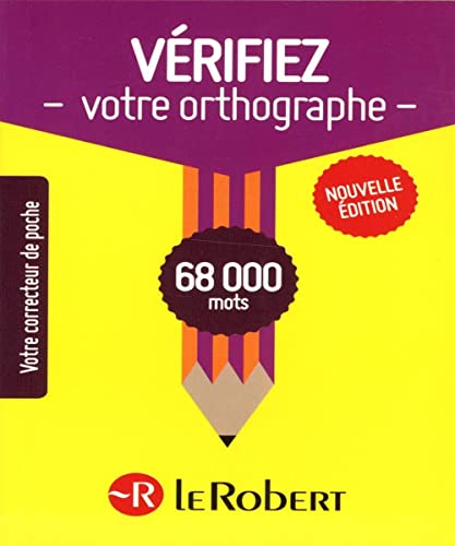 Beispielbild fr VERIFIEZ VOTRE ORTHOGRAPHE NE (V�rifiez votre orthographe) (French Edition) zum Verkauf von Wonder Book