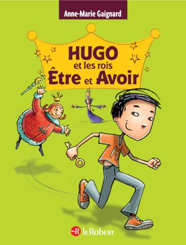 Beispielbild fr Hugo et les rois ?tre et Avoir - La m?thode int?grale pour ne plus faire de fautes (?dition int?grale) (French Edition) zum Verkauf von SecondSale