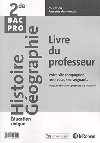 Beispielbild fr Histoire Gographie ducation civique 2de Bac Pro Livre du professeur zum Verkauf von Buchpark