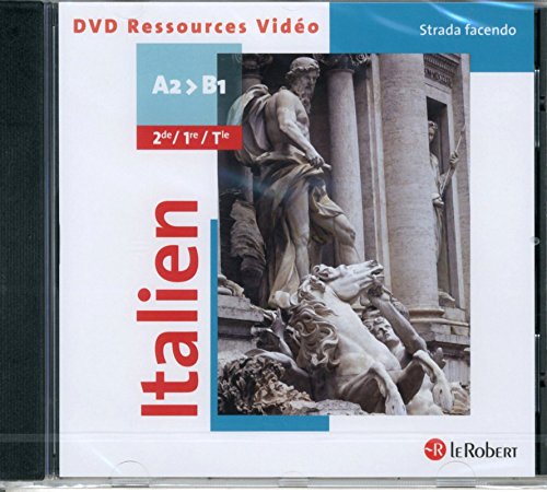 9782321005254: Italien Strada Facendo A2>B1 2e/Premire/Term Lv2-Lv3 (le Robert) - 1 DVD Video - 2014
