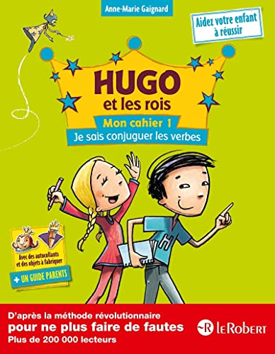 Beispielbild fr Hugo Et Les Rois: Mon Cahier 1, Je Sais Conjuguer Les Verbes zum Verkauf von Hamelyn