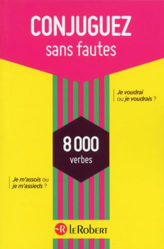 Beispielbild fr Conjuguez Sans Fautes : 8.000 Verbes zum Verkauf von RECYCLIVRE